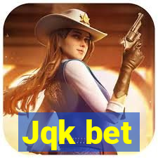 Jqk bet